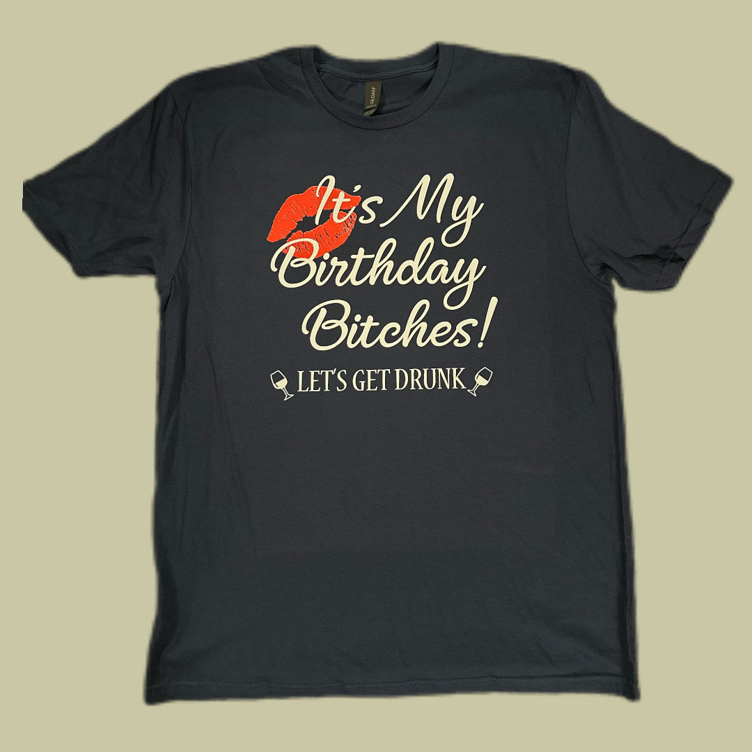 "Let's Get Drunk" Birthday Party T-Shirt