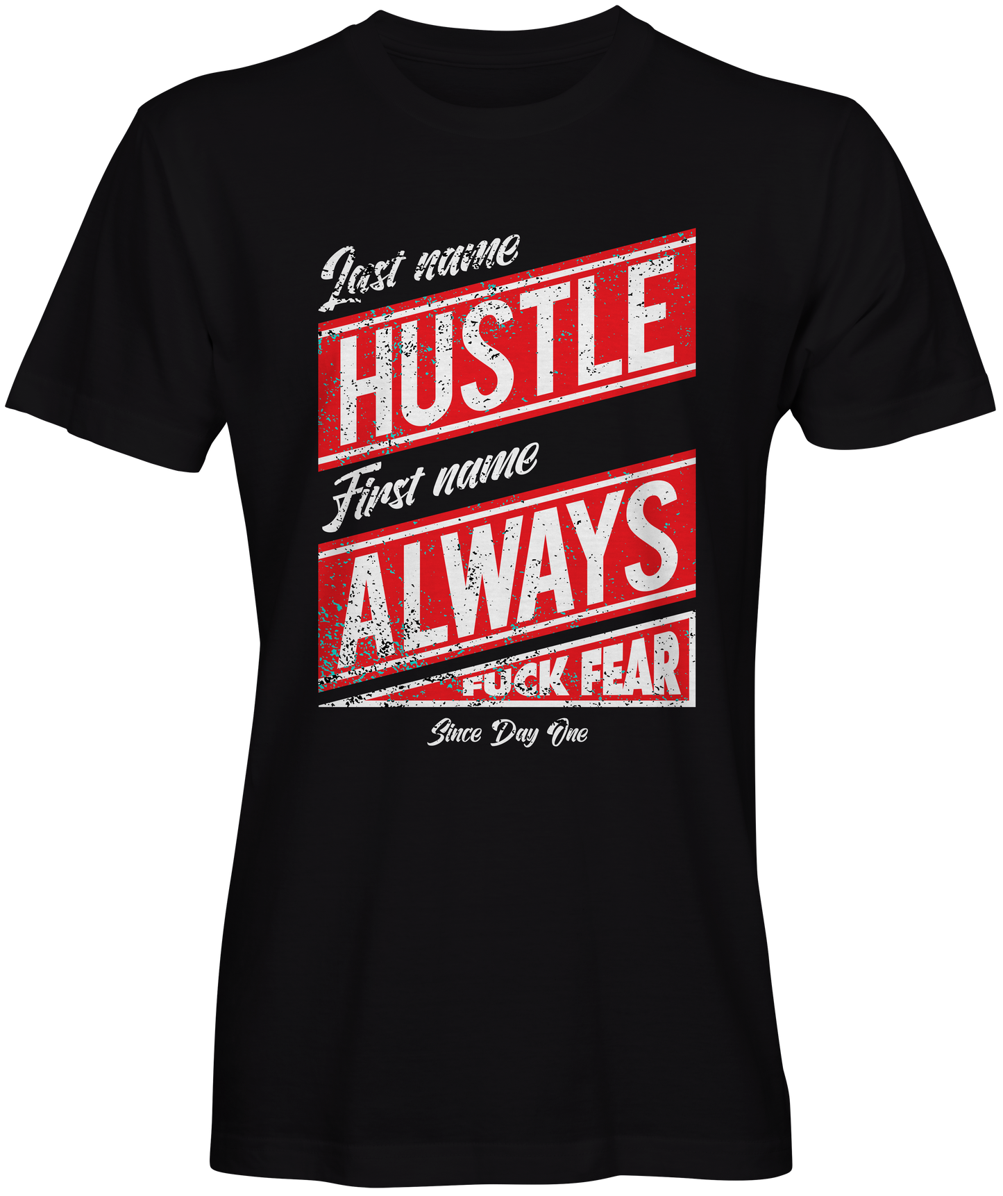 Last Name Hustle First Name Always