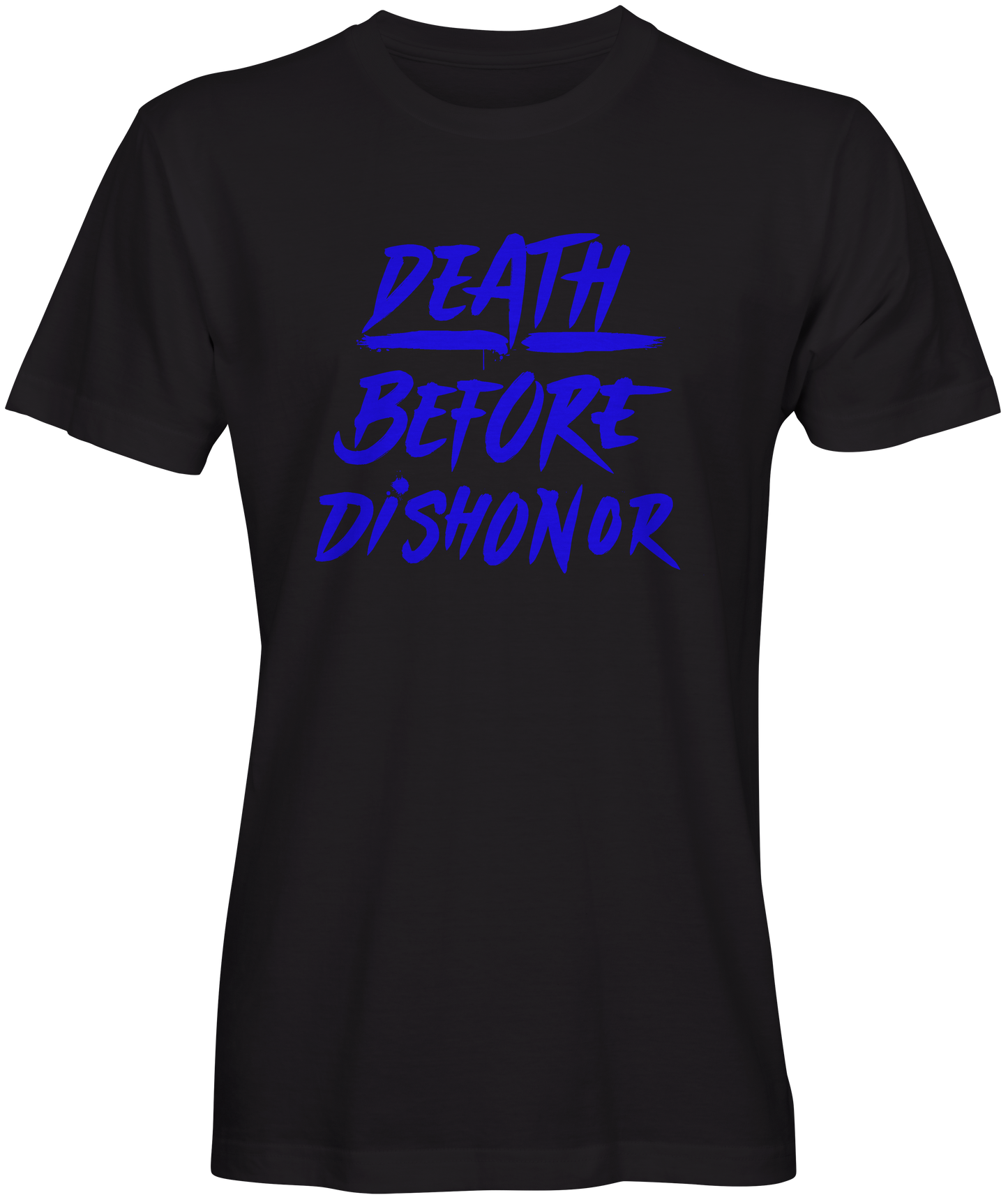 Death Before Dishonor Unisex T-Shirts For Sale