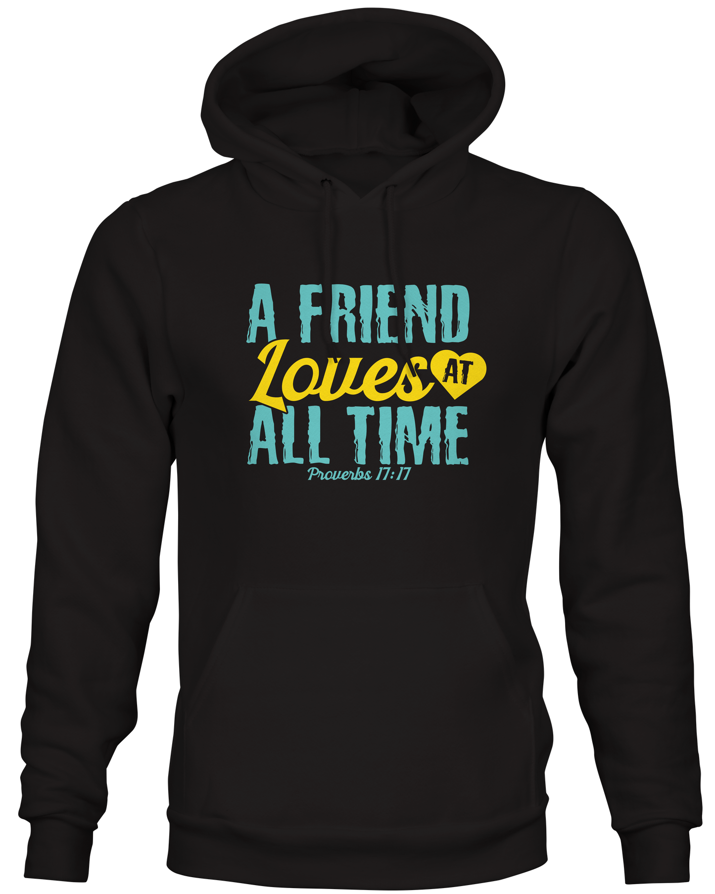 A Friend Loves At All Times Hoodie