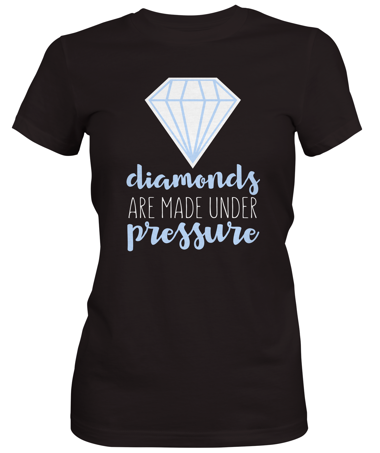Diamonds Under Pressure Women's T-shirt