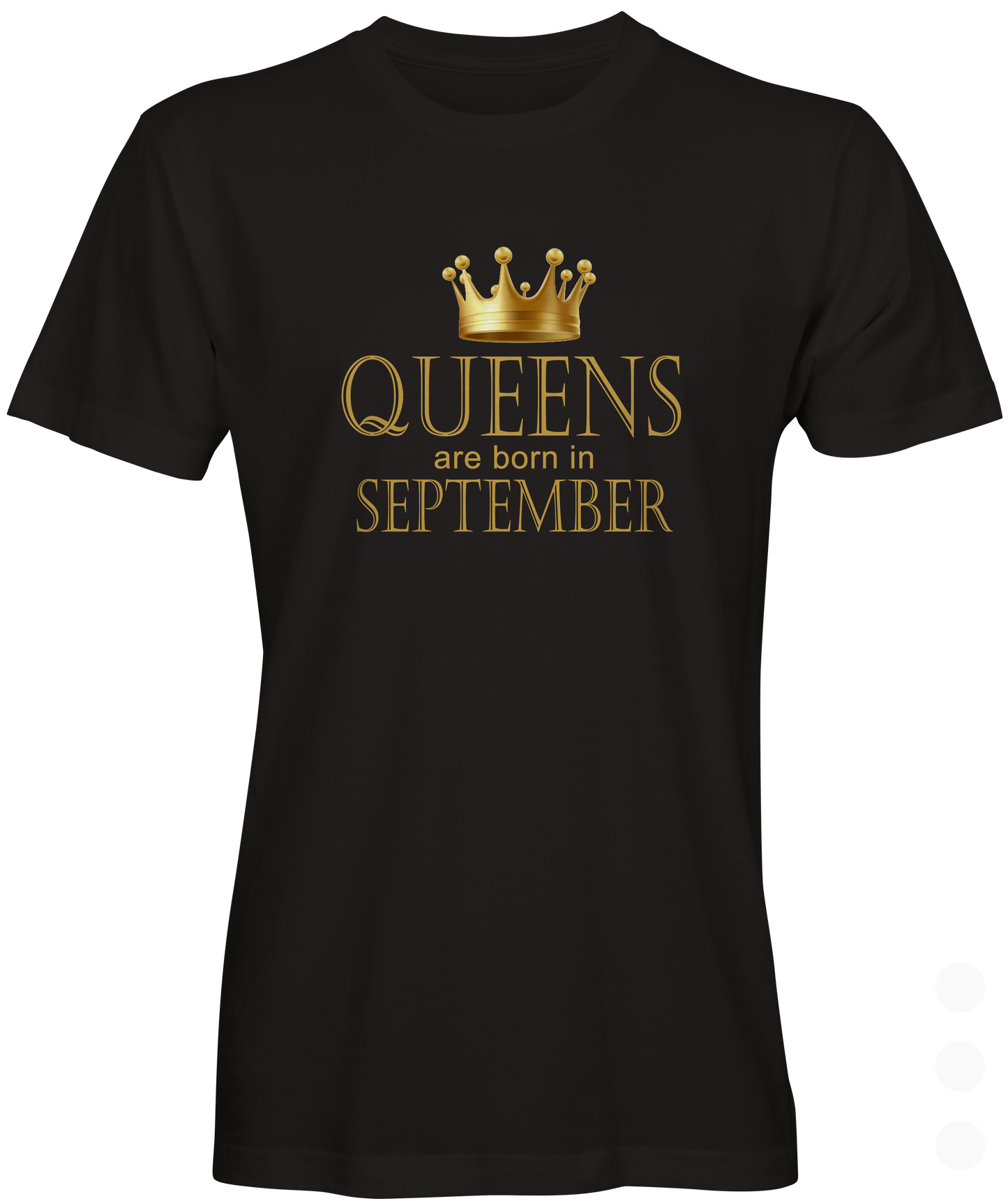 Queens Are Born In September Unisex