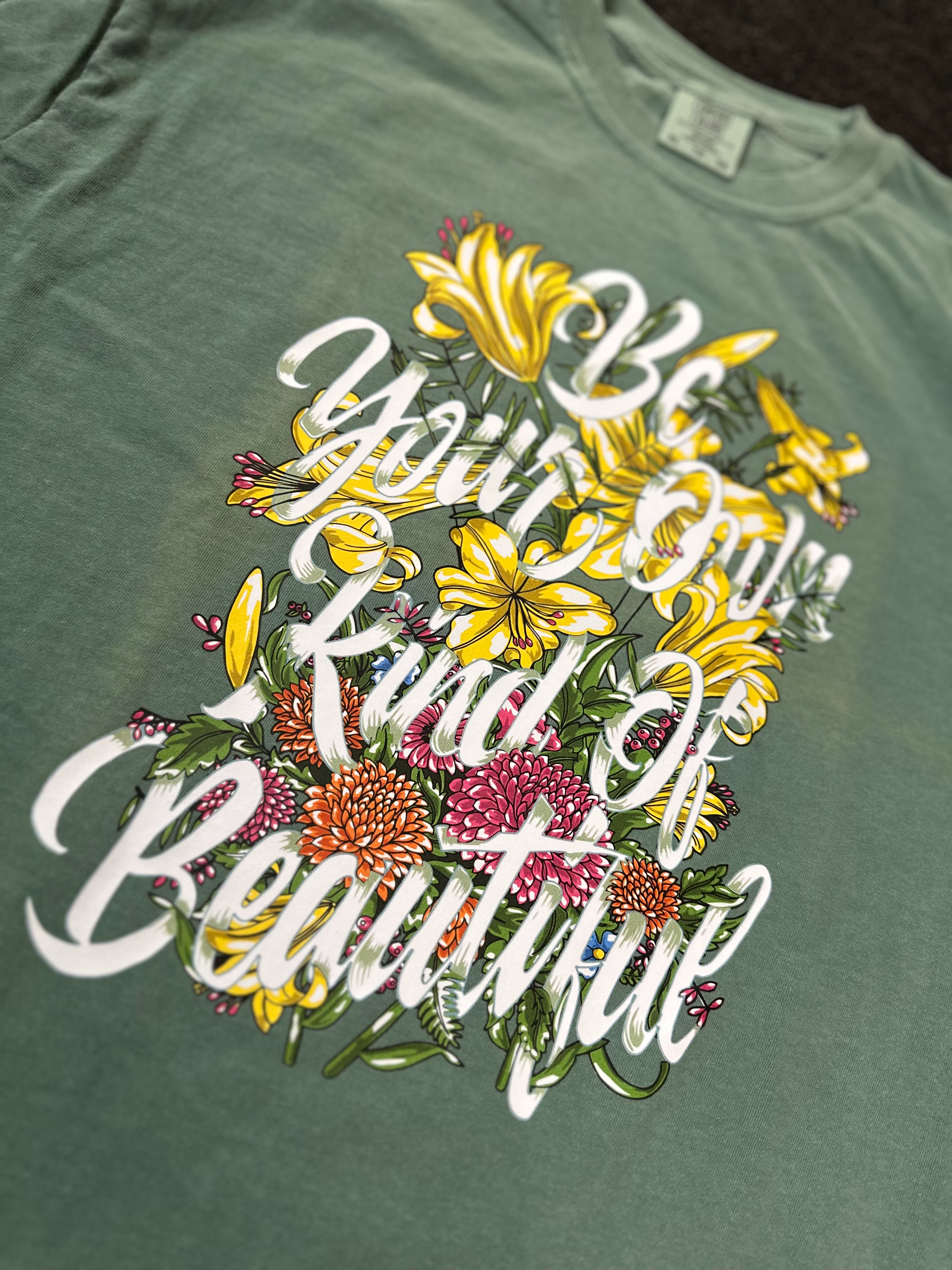 Be Your Own Kind of Beautiful LS T-shirt close up