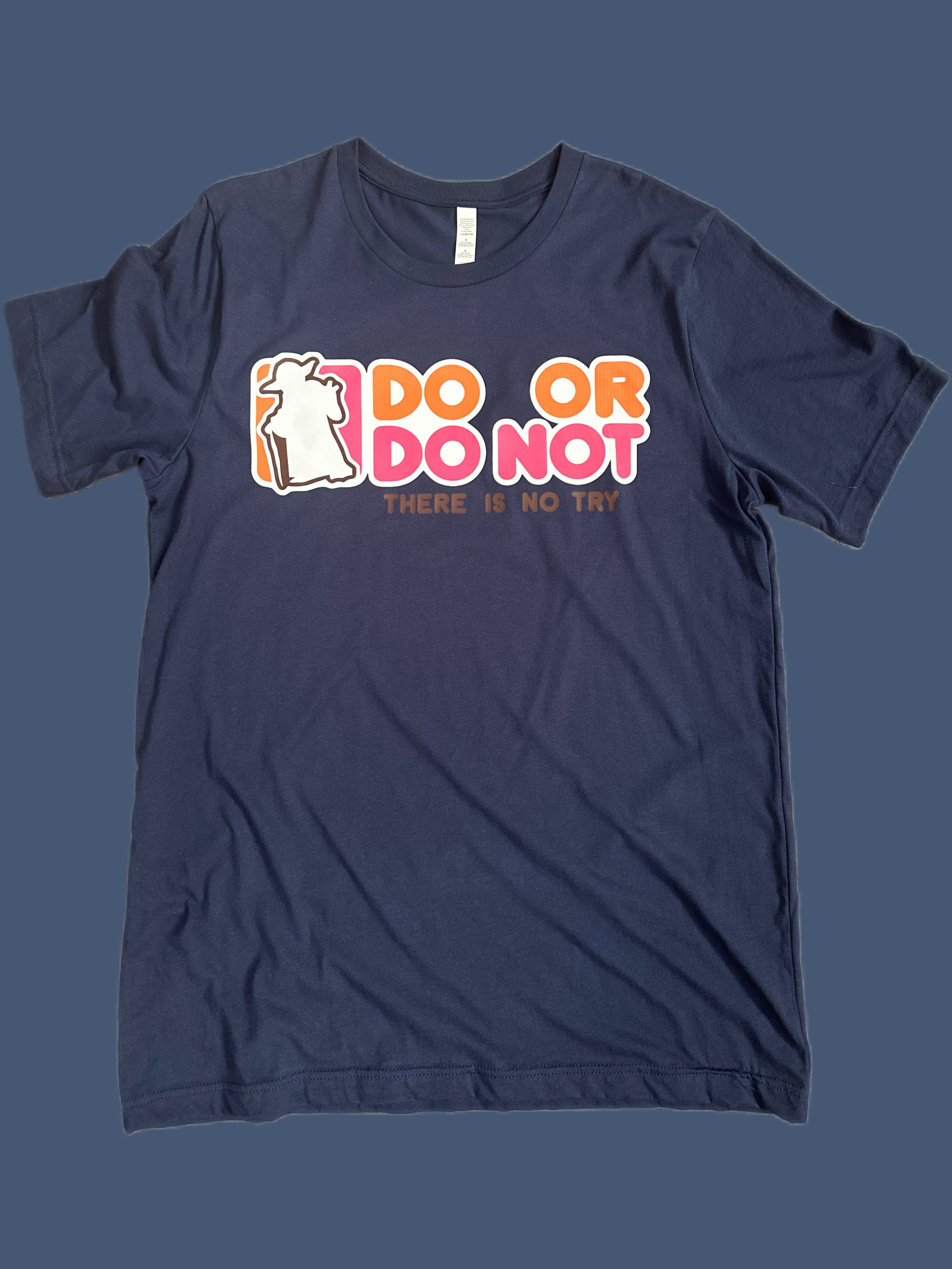 Do or Do Not Coffee T-shirt