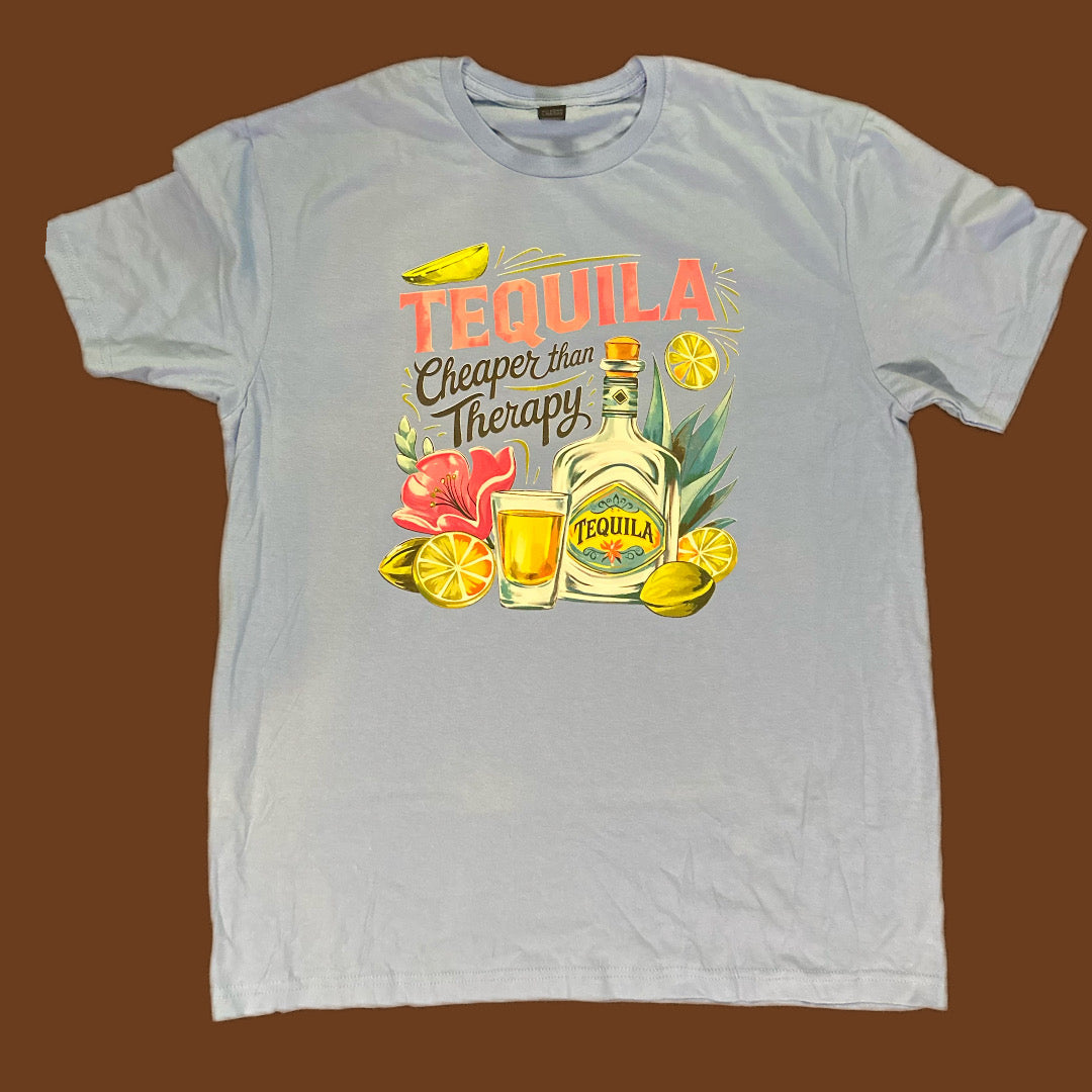 Tequila Cheaper Than Therapy T-shirt