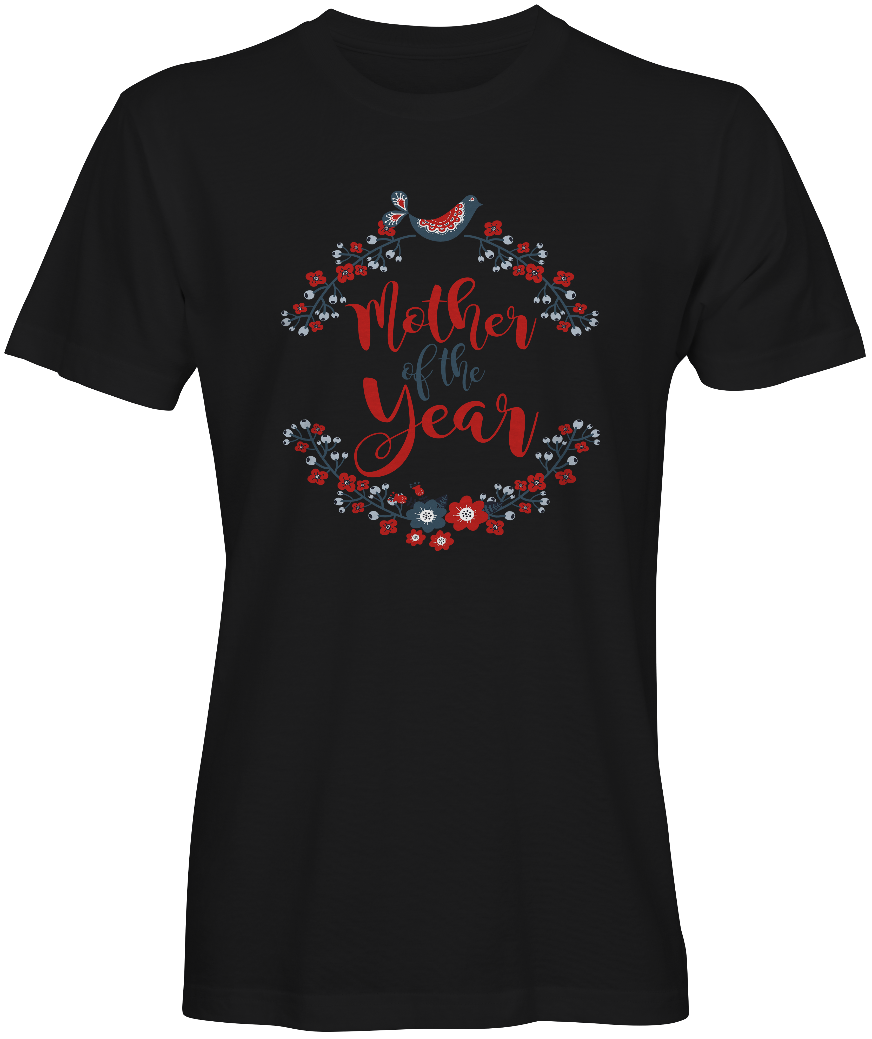 Mother Of The Year  T-Shirt 