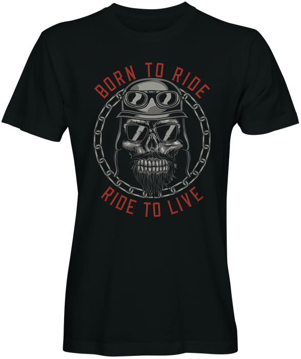 Born To Ride Motorcycle T-shirts