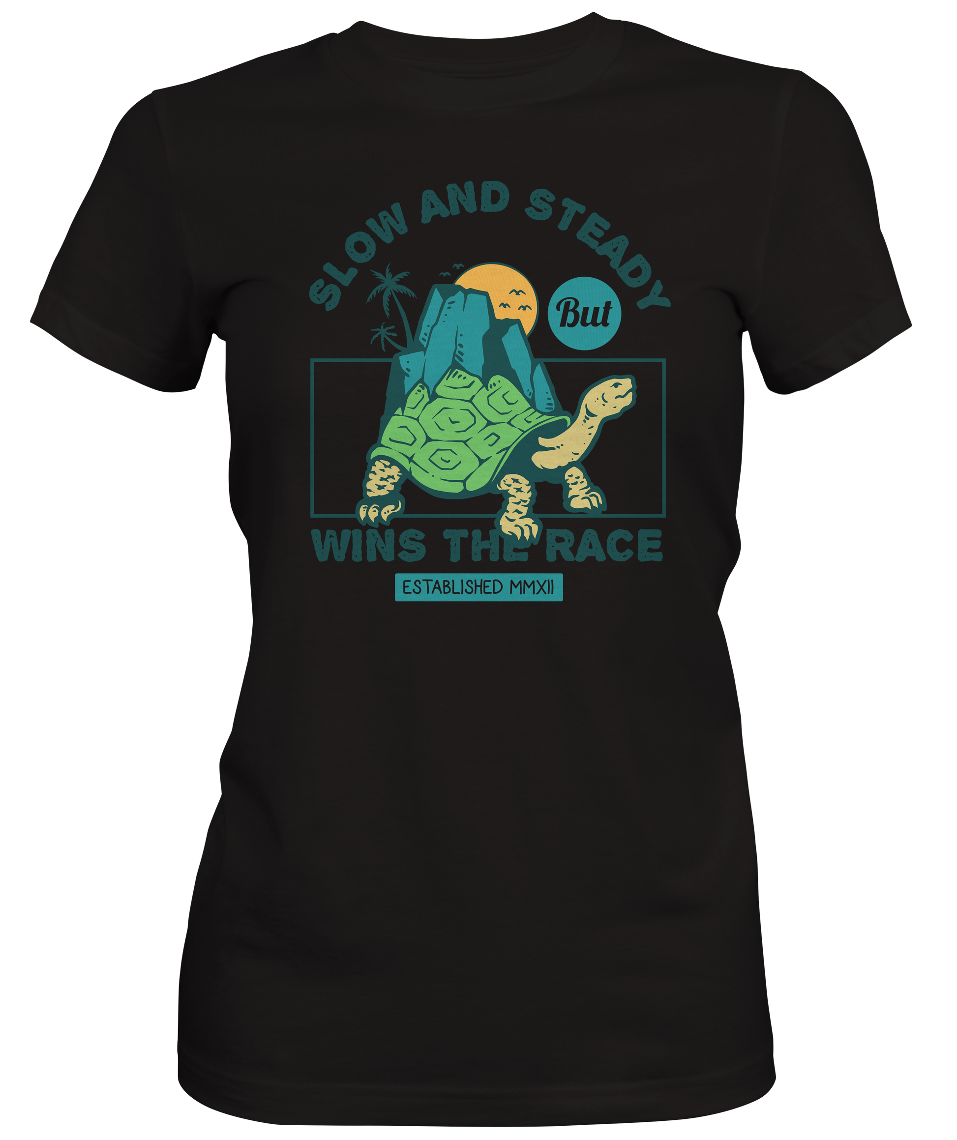 Slow and Steady Wins Turtle Women's T-Shirts