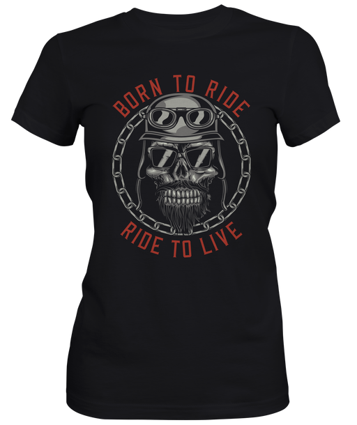 Born to Ride Ladies T-shirts