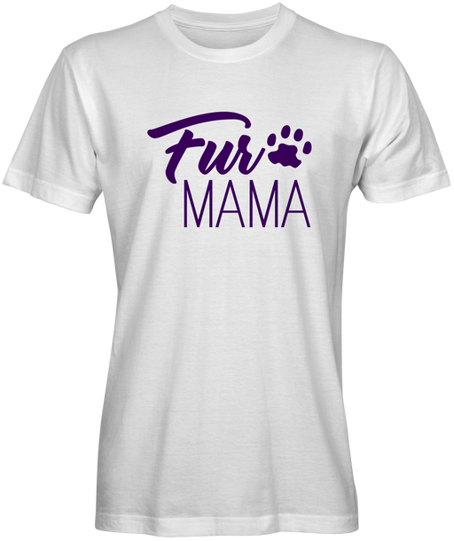 Fur Mama Pet Lover T-shirts