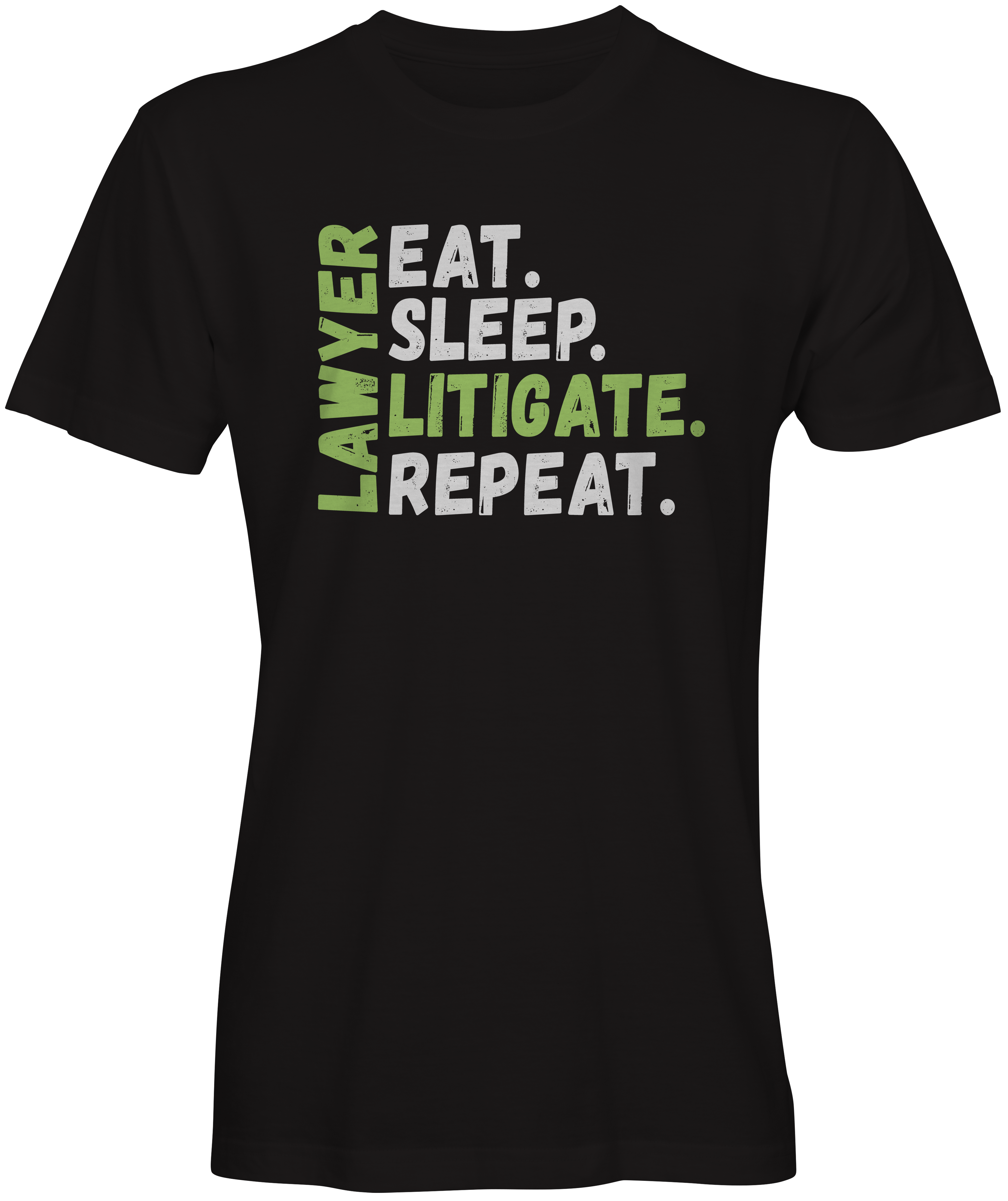 Lawyer Eat Sleep Litigate Repeat T-shirt