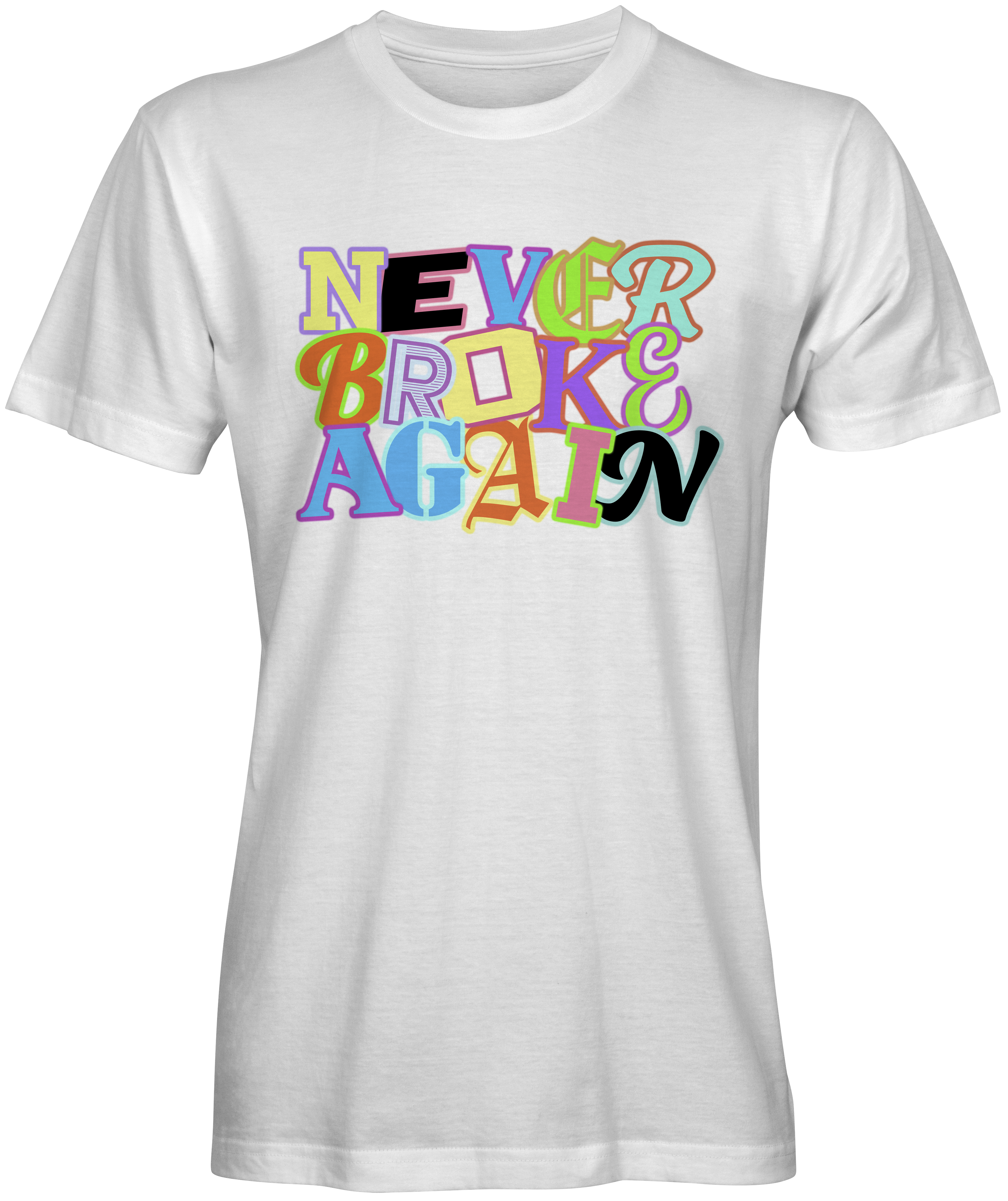 White Colorful Never Broke Again T-Shirt