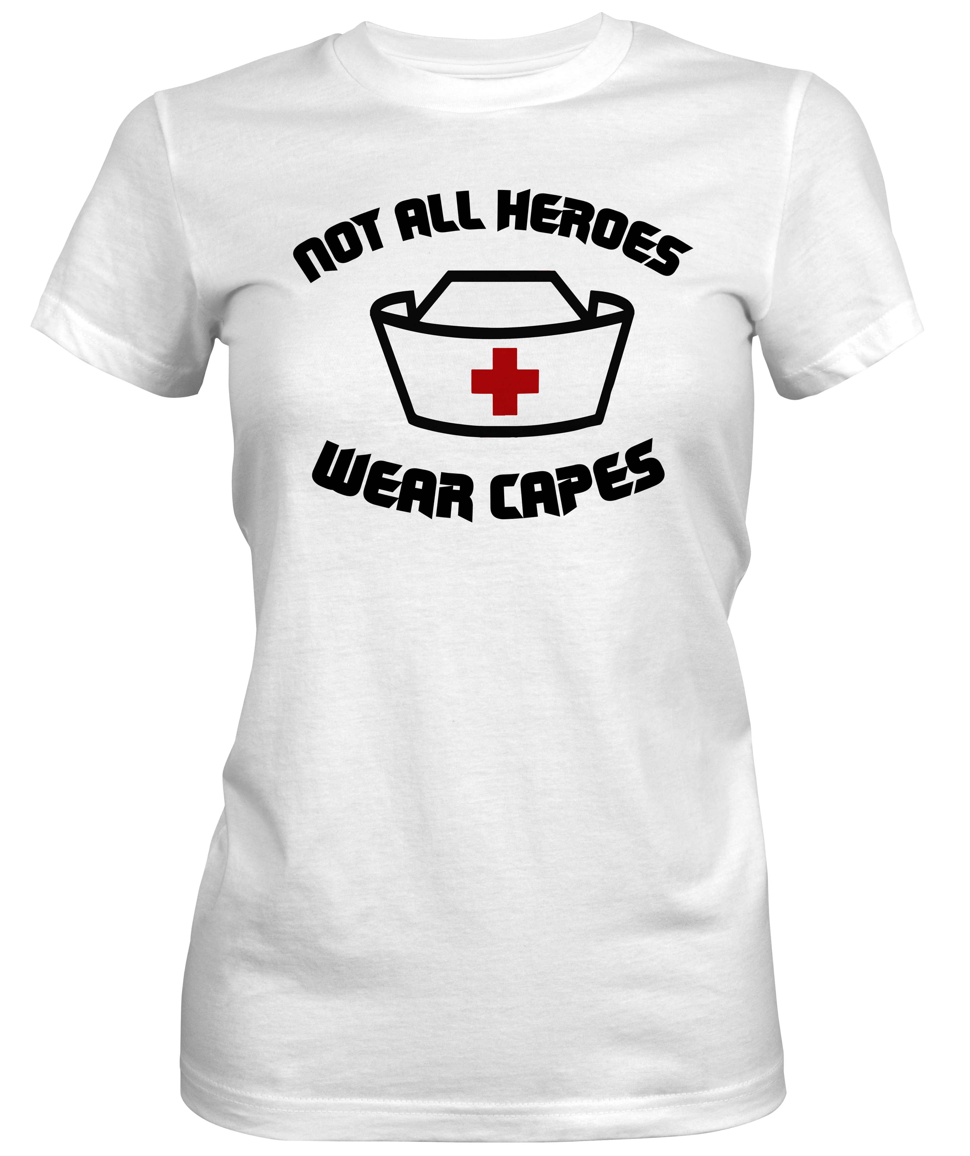 Hero Nurses cap  Ladies T-shirt white