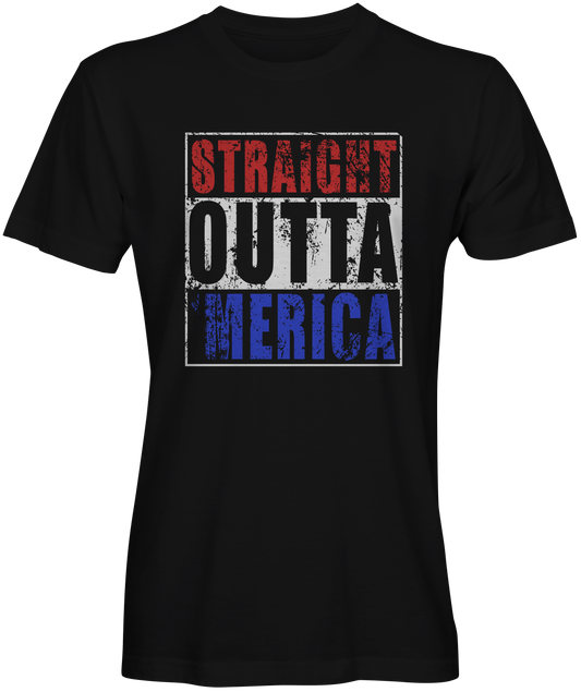 Straight Outta Merica T-shirts