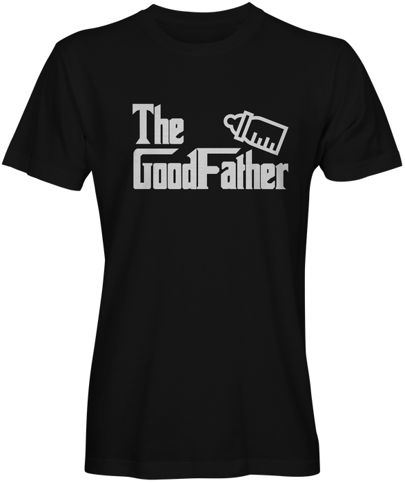 Good Father Parody T-shirts for Dad