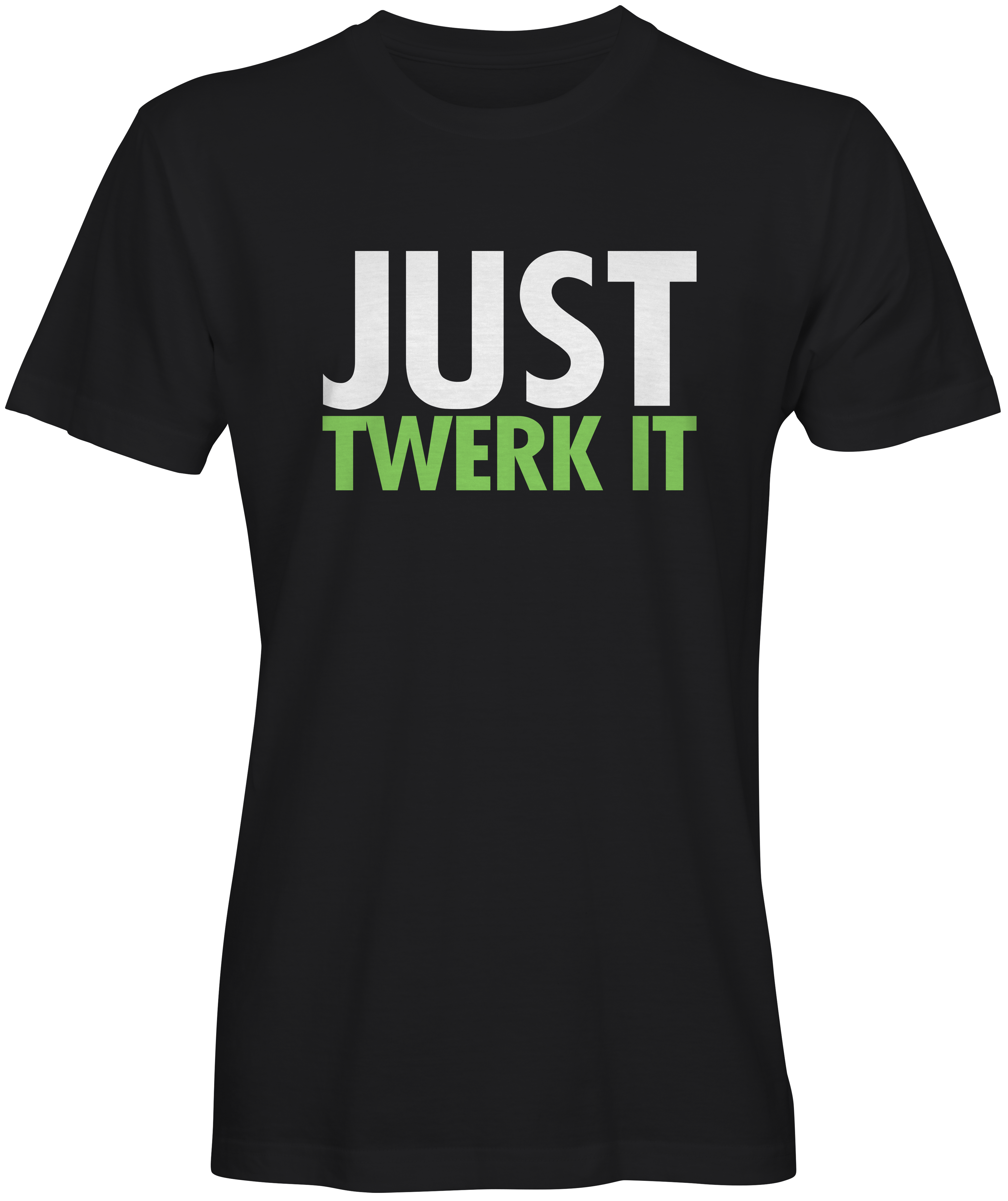 Just Twerk Dance T-shirt Black