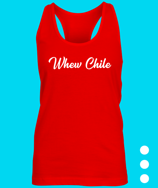 Whew Chile Slogan Ladies Tank Top