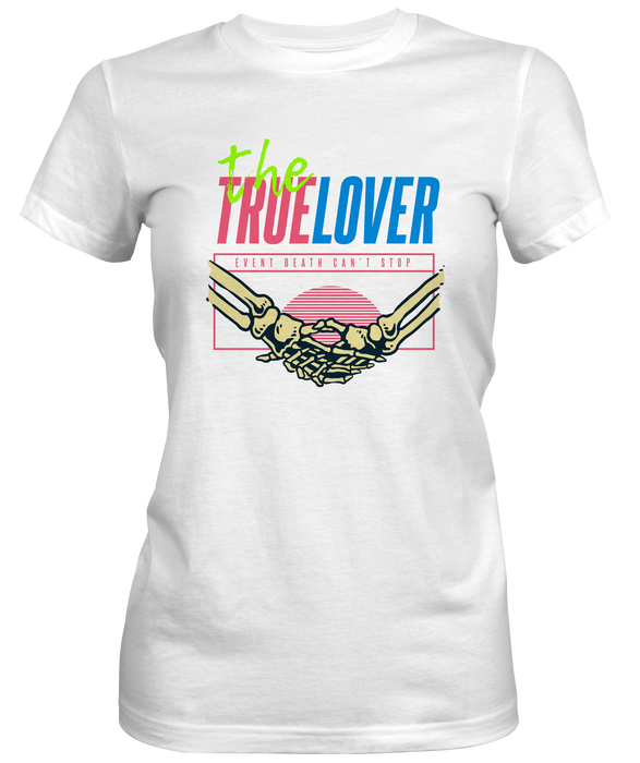 A True Lover Inspired Women's T-shirts