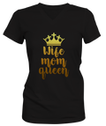 Wife Mom Queen Woman's V-neck 