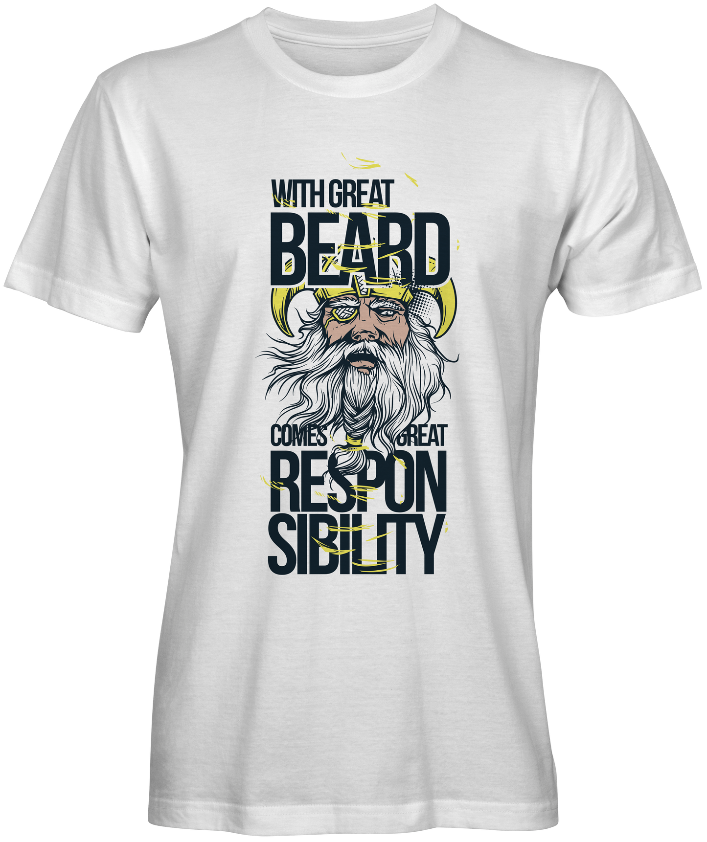 Great Beard  Great Responsibility Slogan Tee