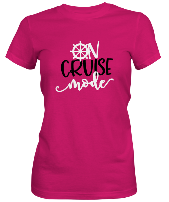 On cruise Mode Ladies T-shirts