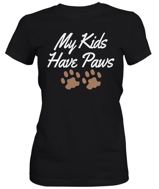 My Kids Have Paws Ladies T-shirt