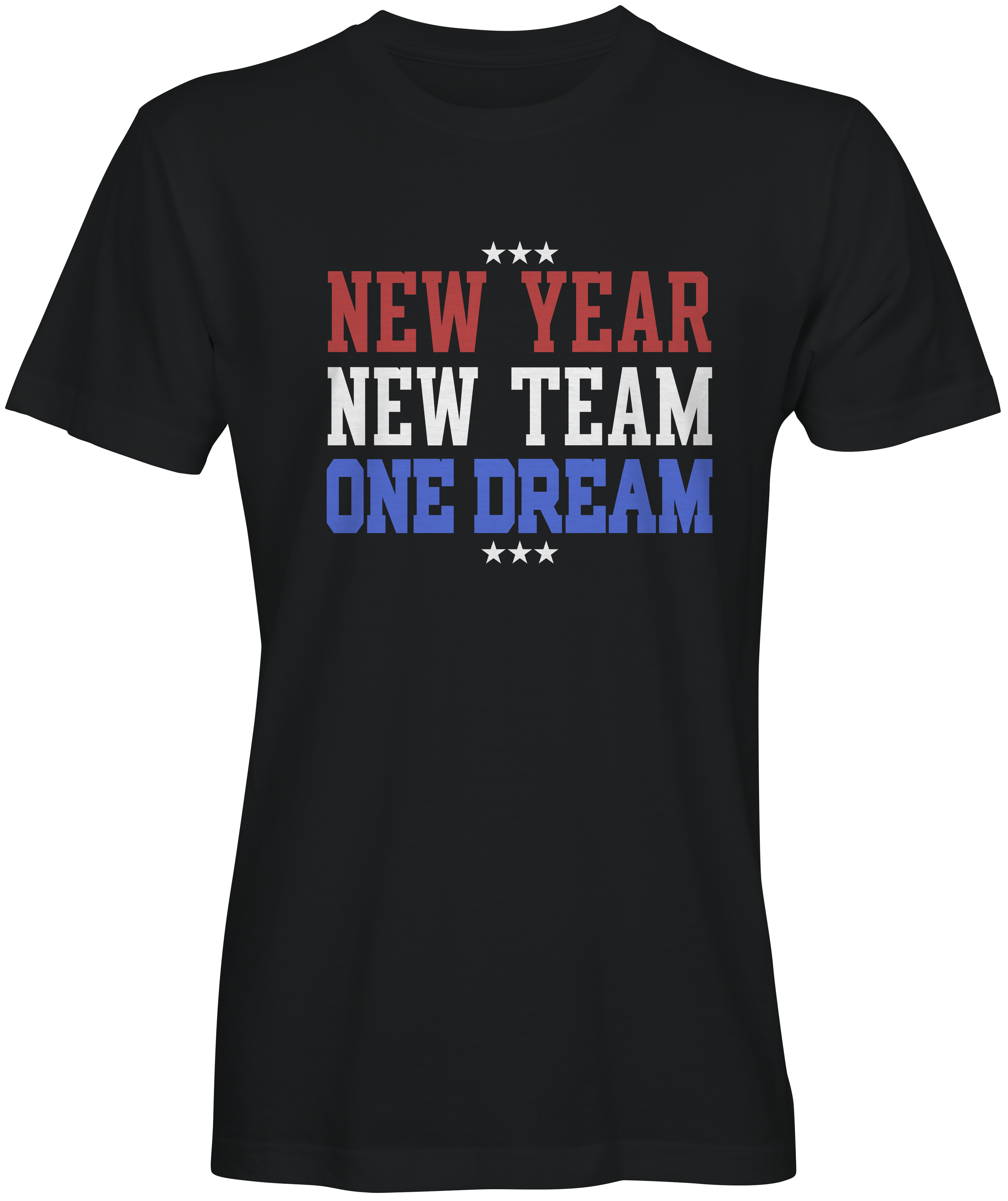 New Year New Team New Dream Black t-shirt