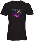 Painters Gonna Paint Black T-shirt