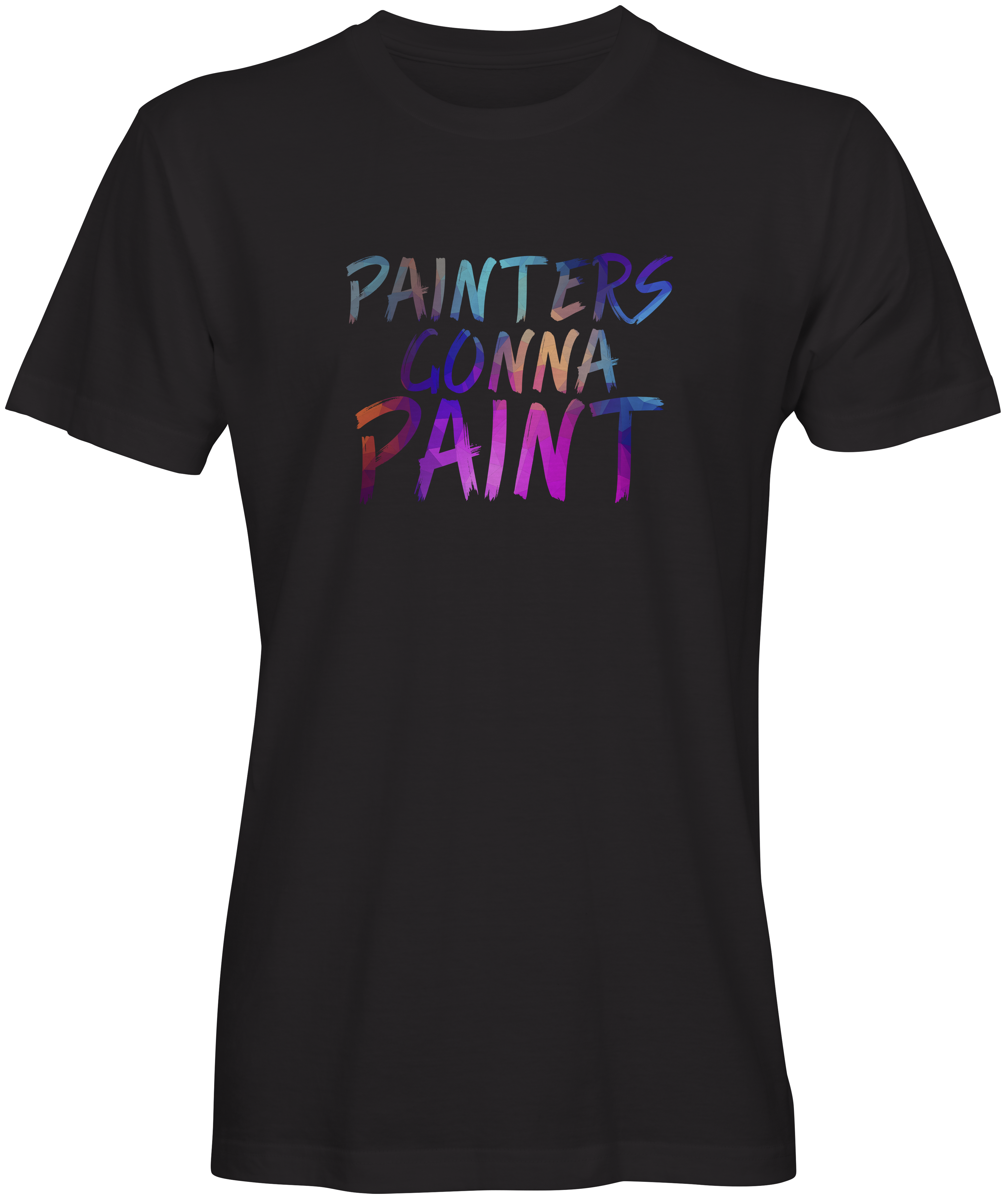 Painters Gonna Paint Black T-shirt