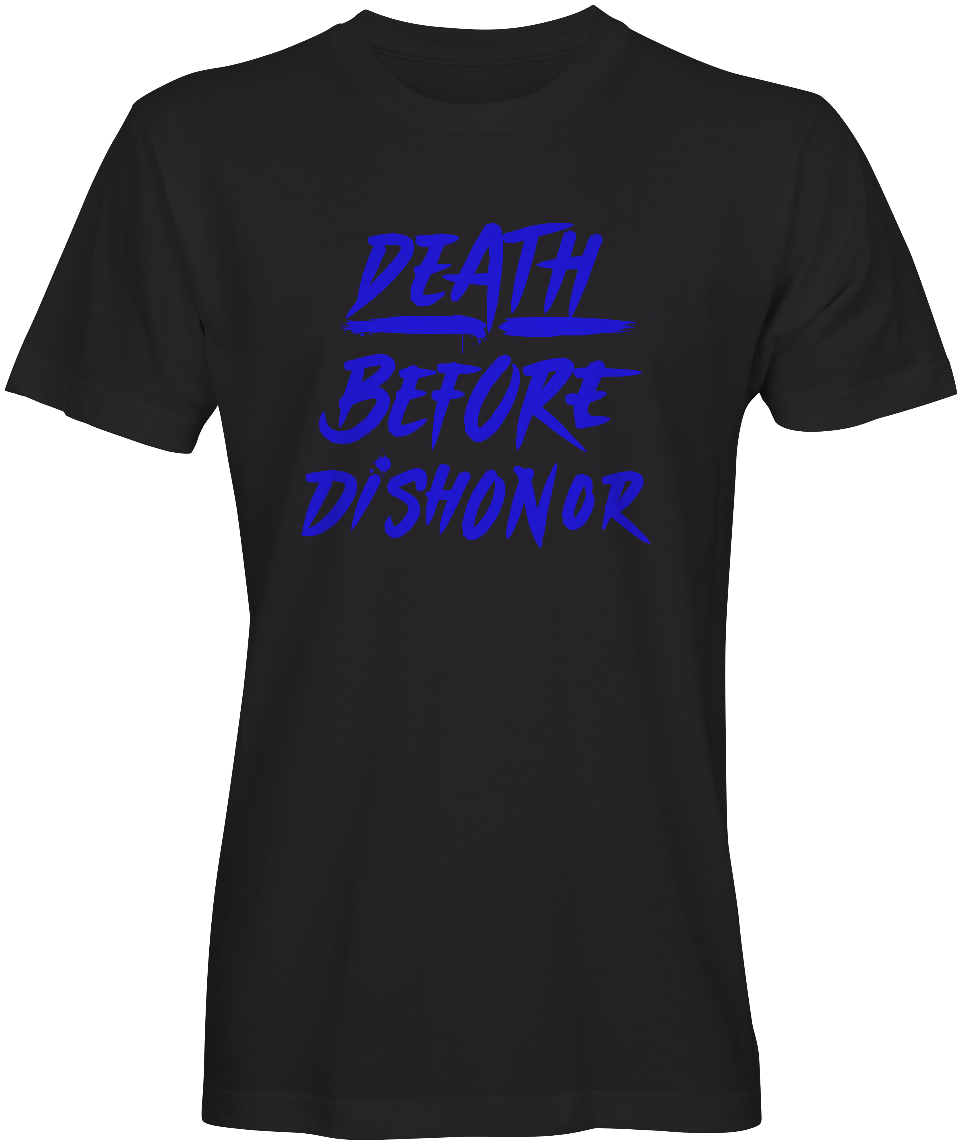 Death Before Dishonor Unisex T-Shirts For Sale