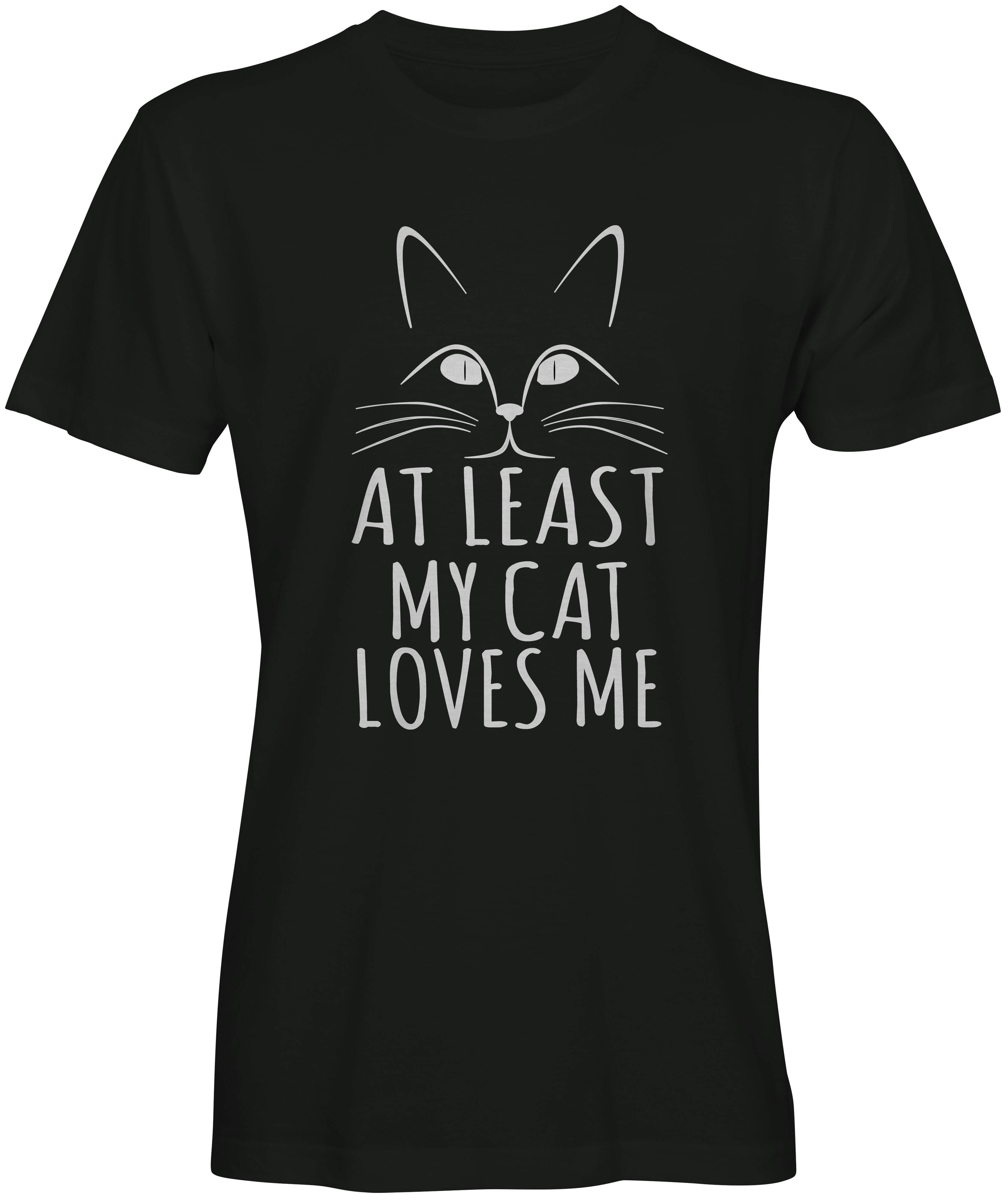 At Least my cat loves me Black T-shirt