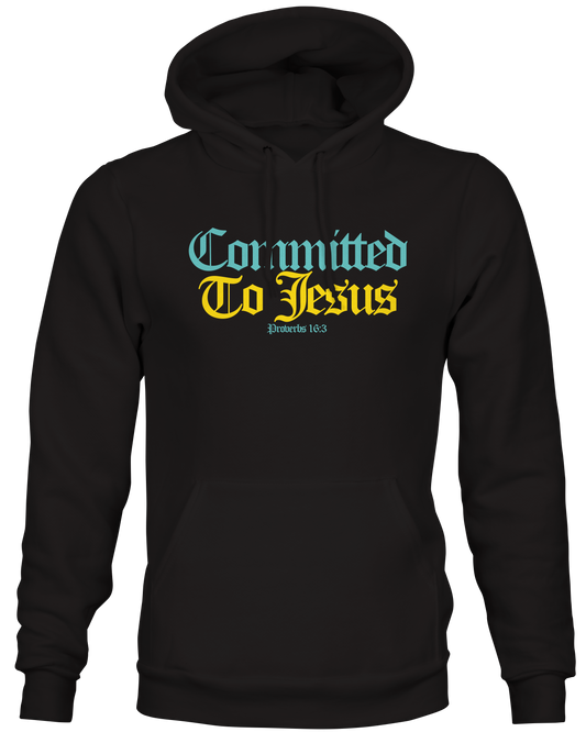 Committed to Jesus Hoodie