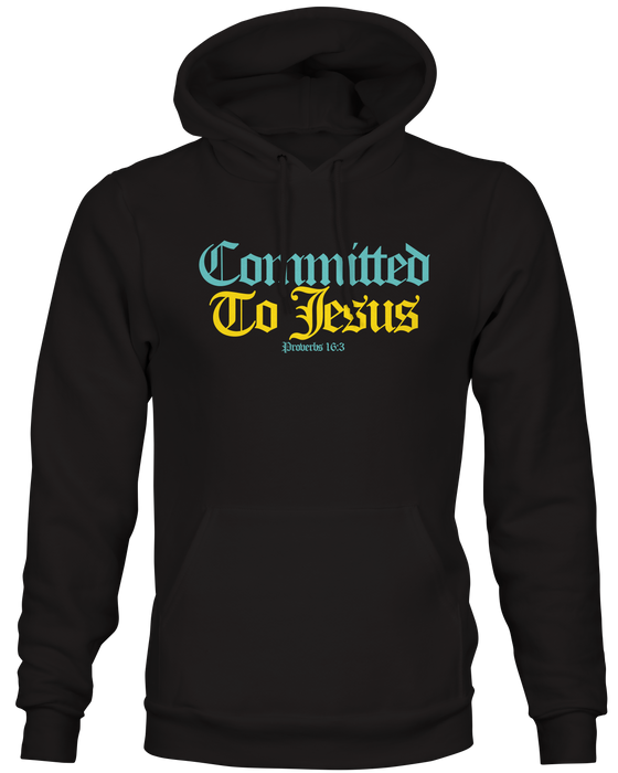 Committed to Jesus Hoodie