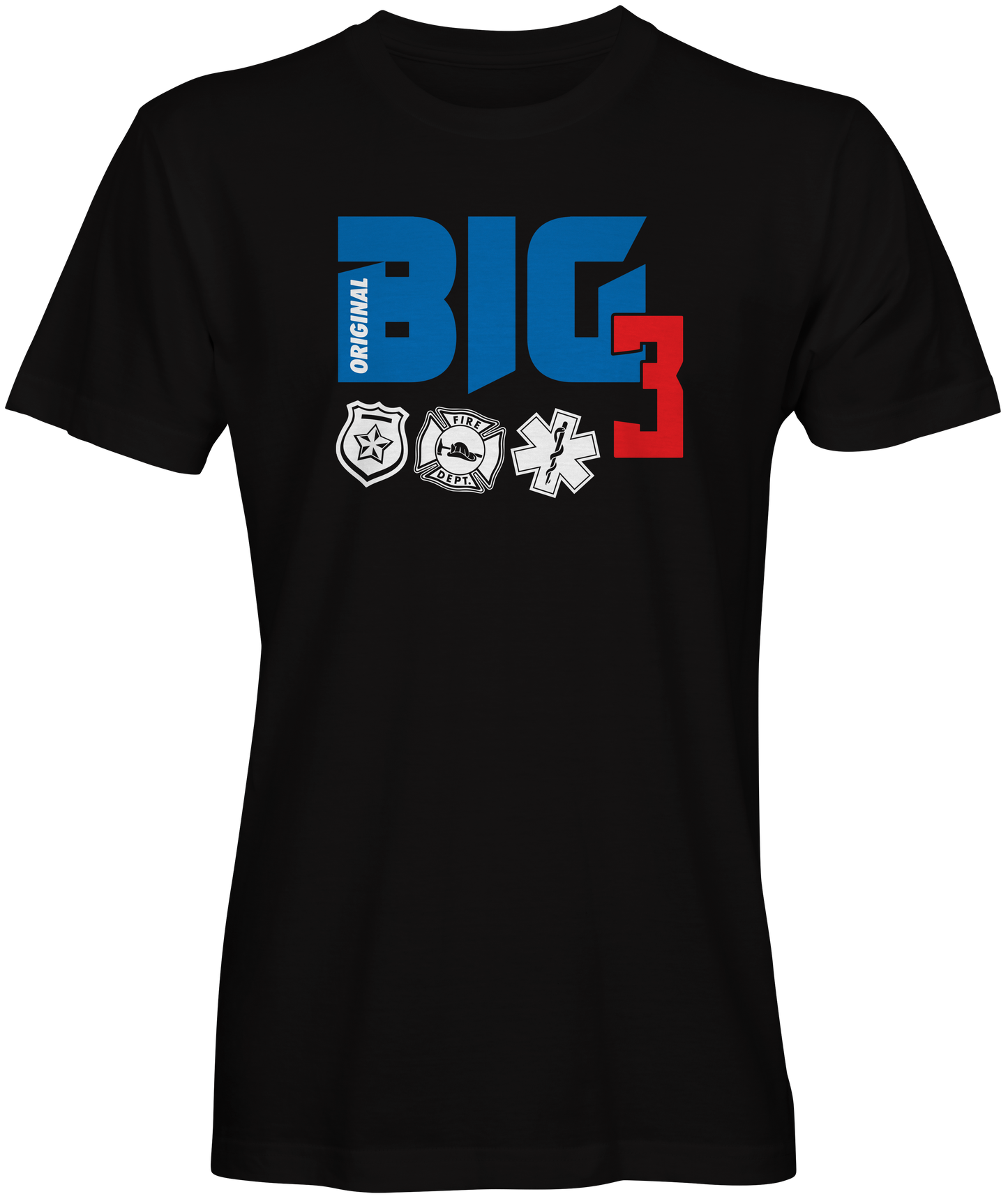 First Responders The Big 3 T-shirts