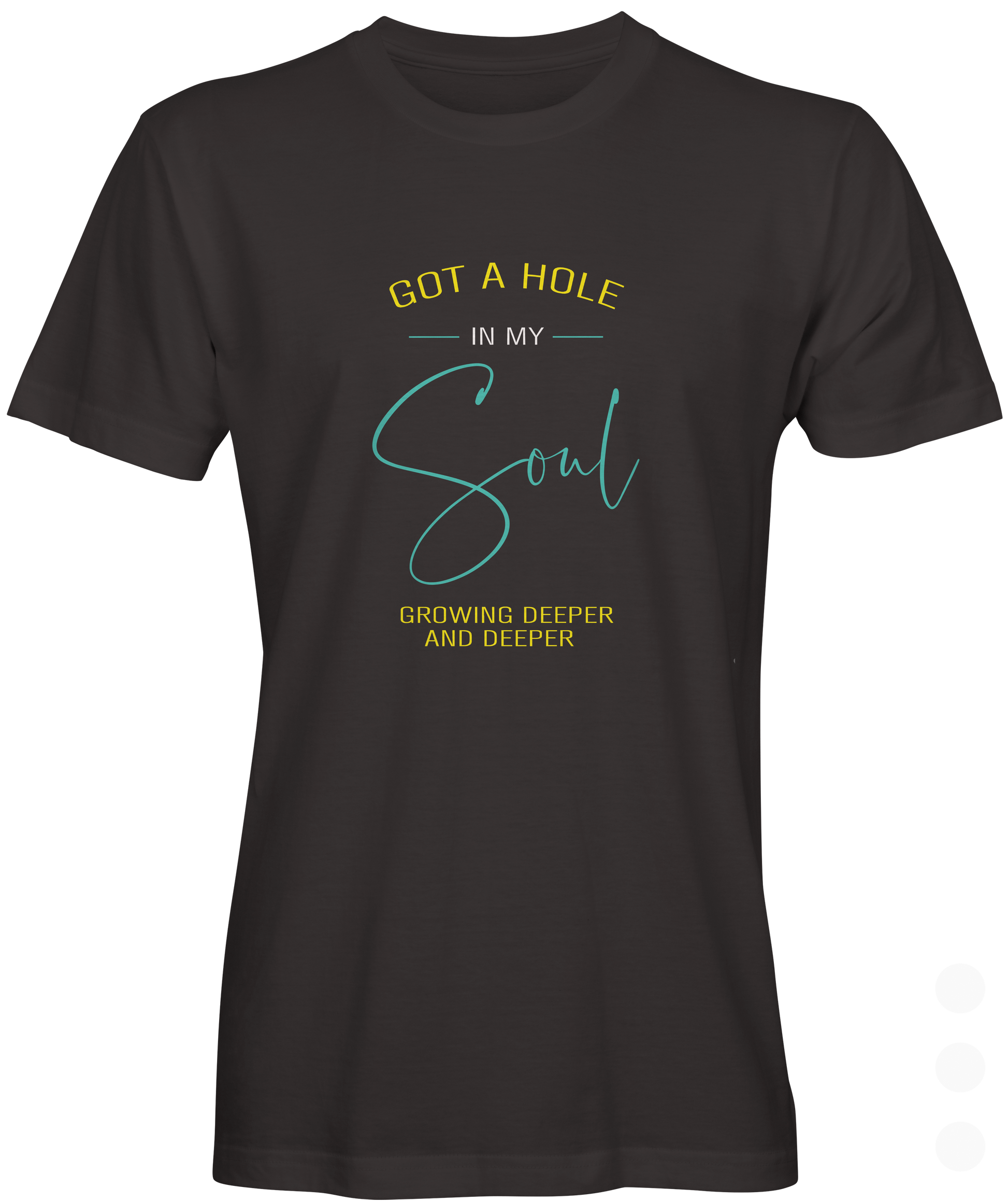 Hole In My Soul T-shirt