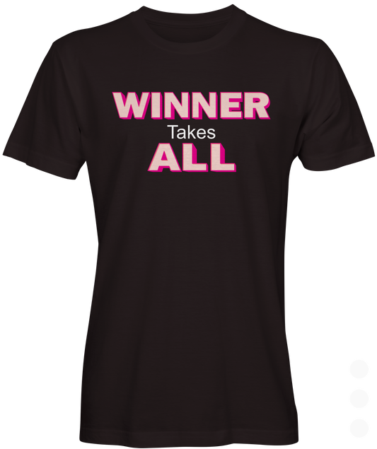 Winner Takes All Graphic T-shirt