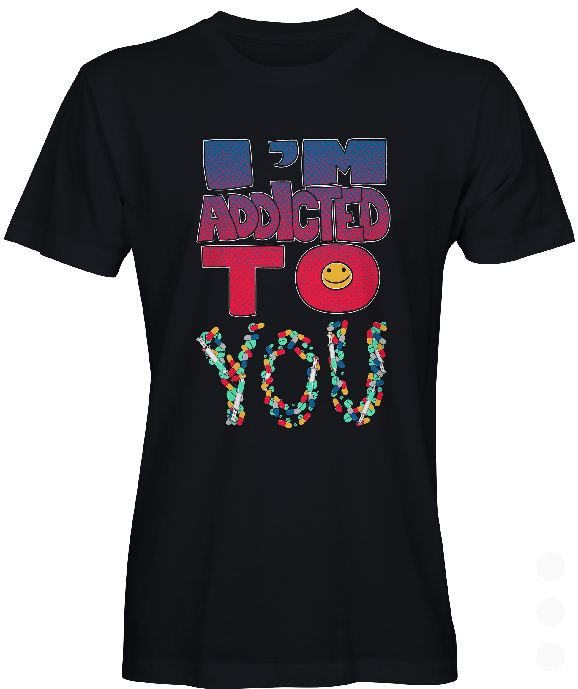 Addicted to you Graphic Tee