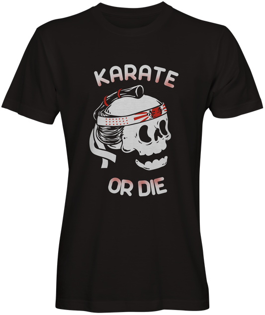 Karate or Die Graphic Tee