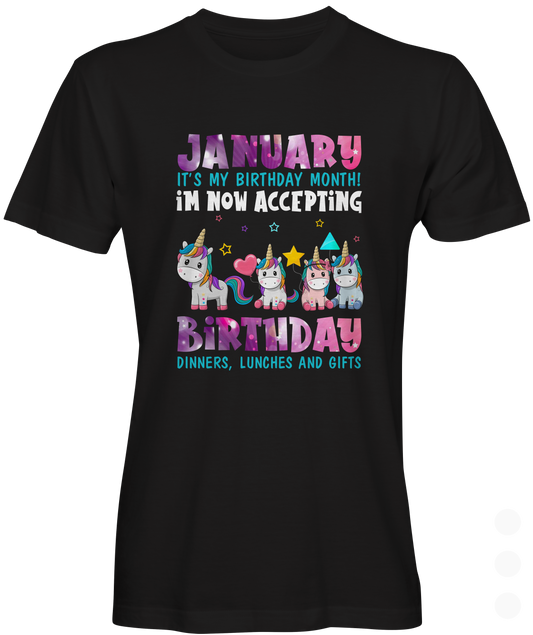 January Is My Birthday T-shirt