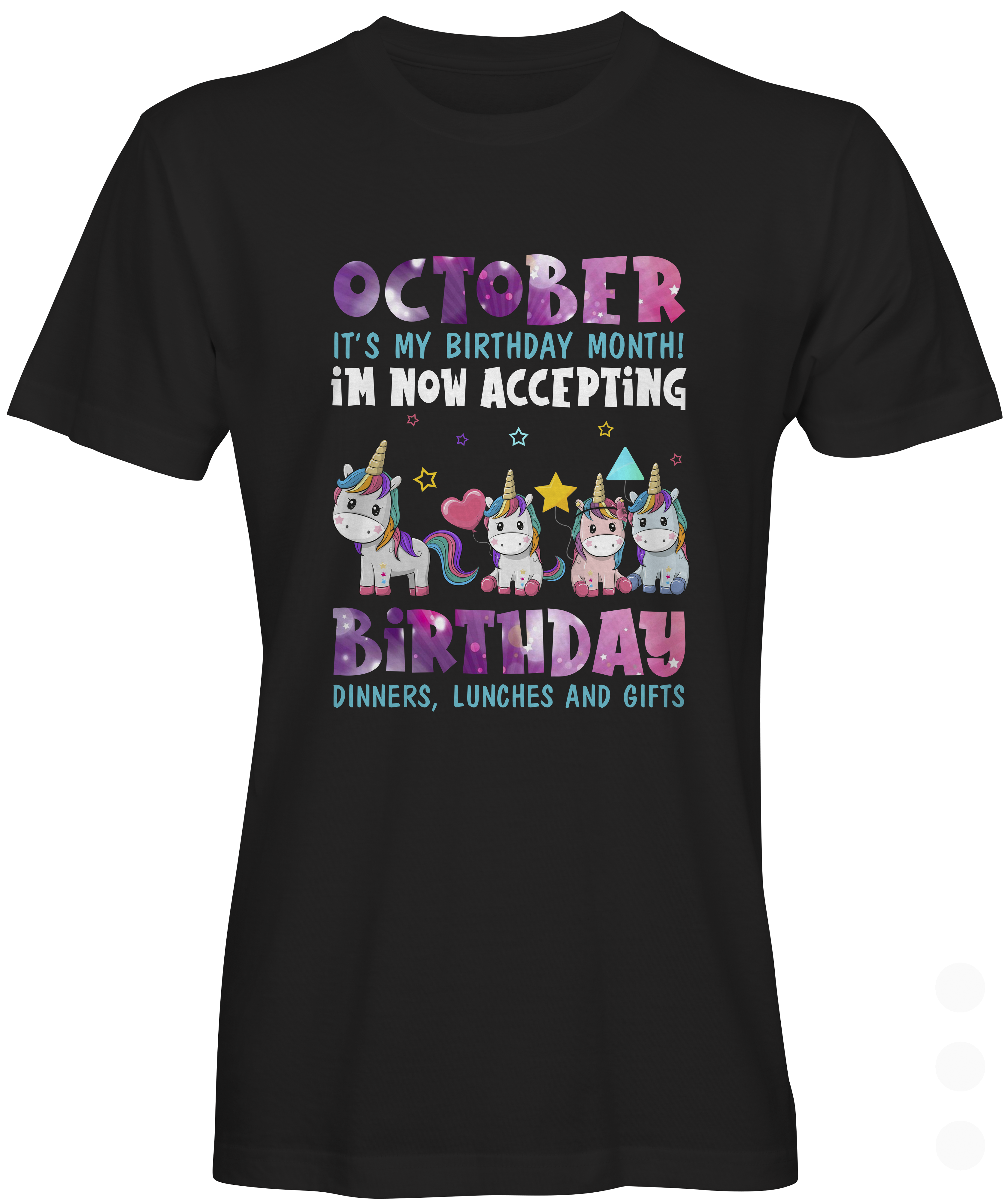October is My Birthday Month T-shirt