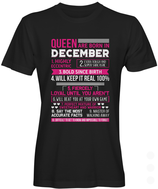 December Queen T-shirt