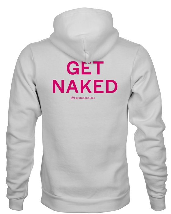 Get Naked BEETTAN Hoodie