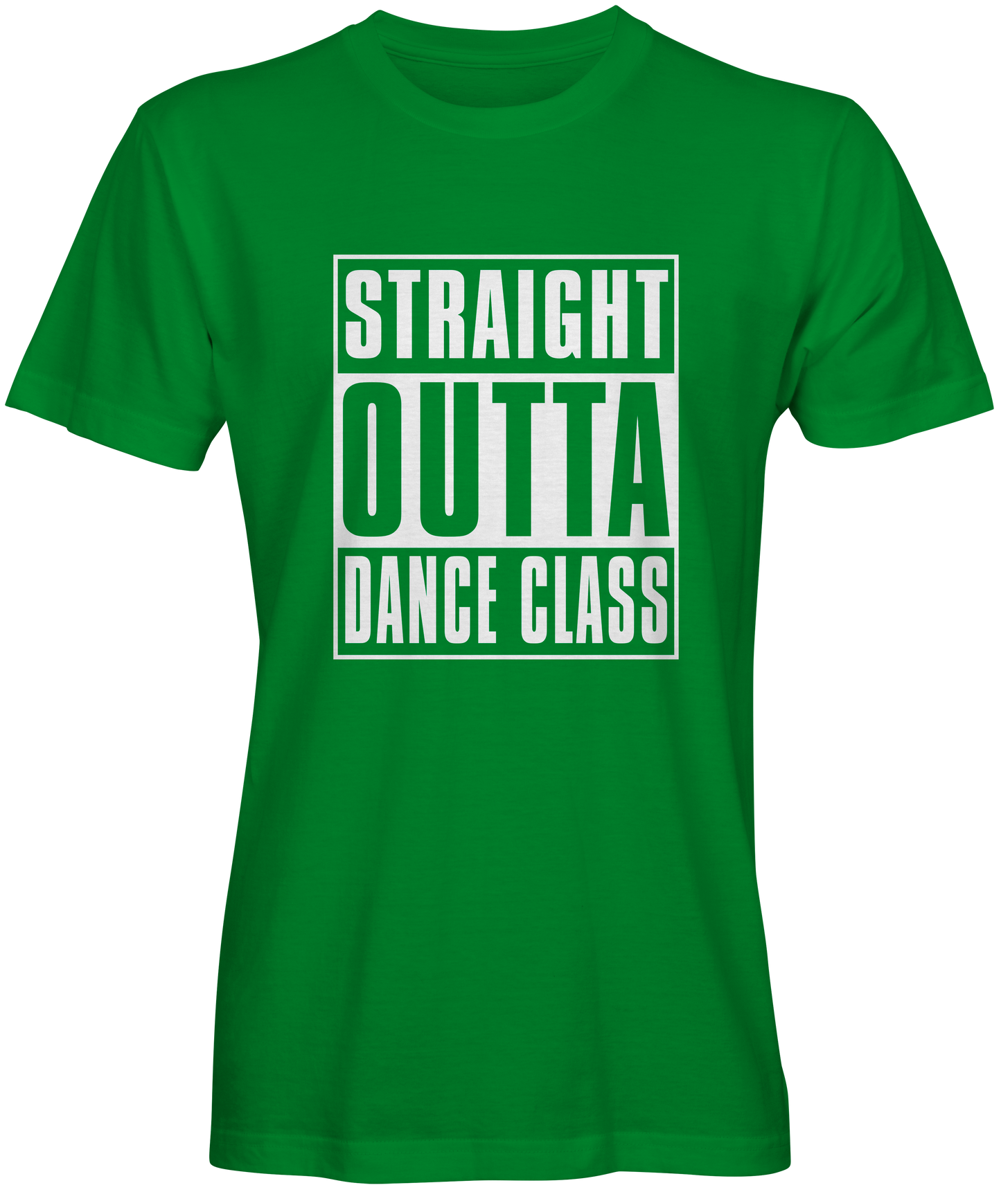 Straight Outta Dance Class T-shirt