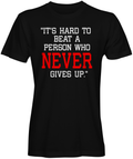 Black Never Gives Up T-shirt