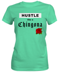 Hustle Like Chingona Woman' s T-shirt mint