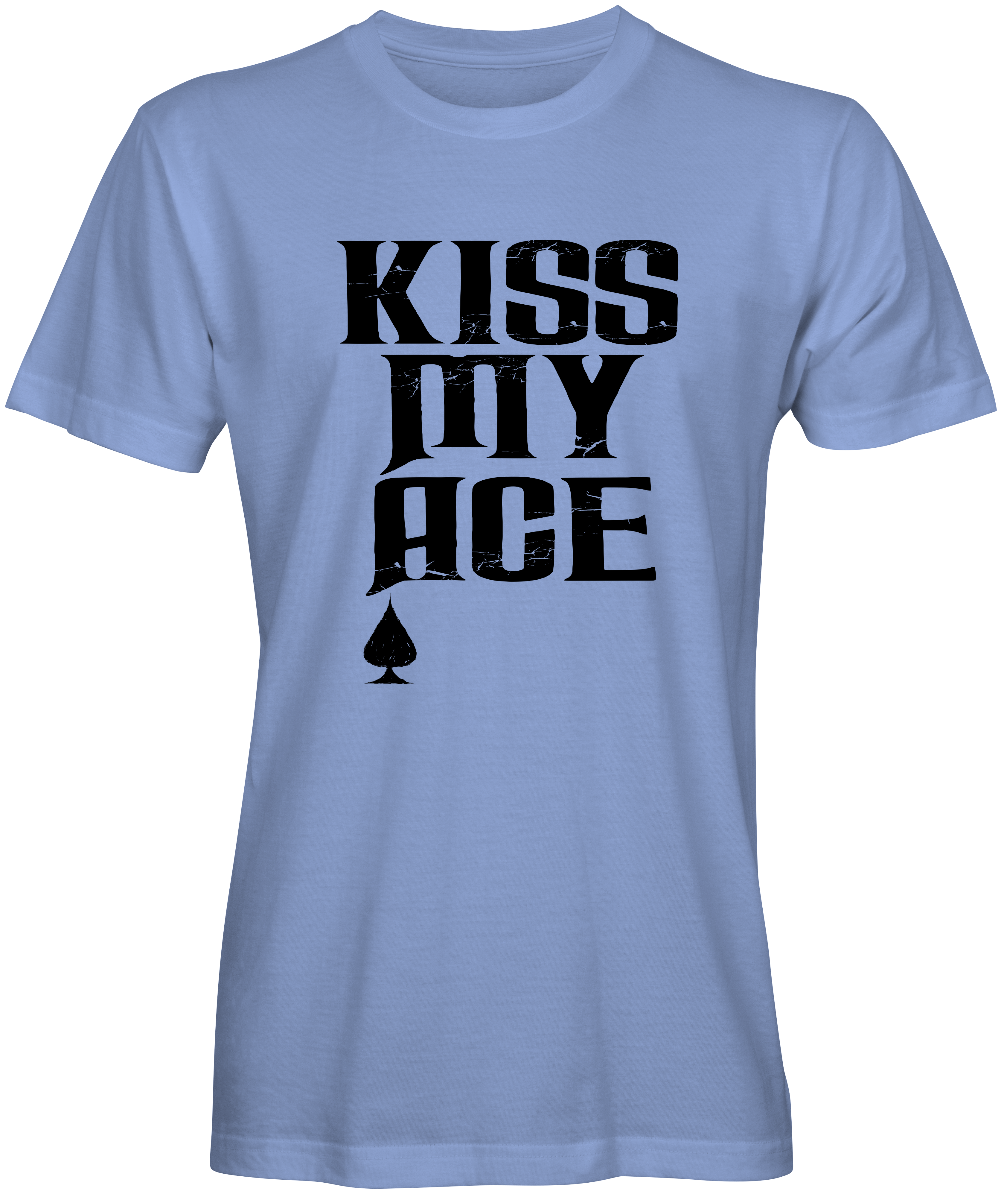 Light Blue Kiss My Ace t-shirt