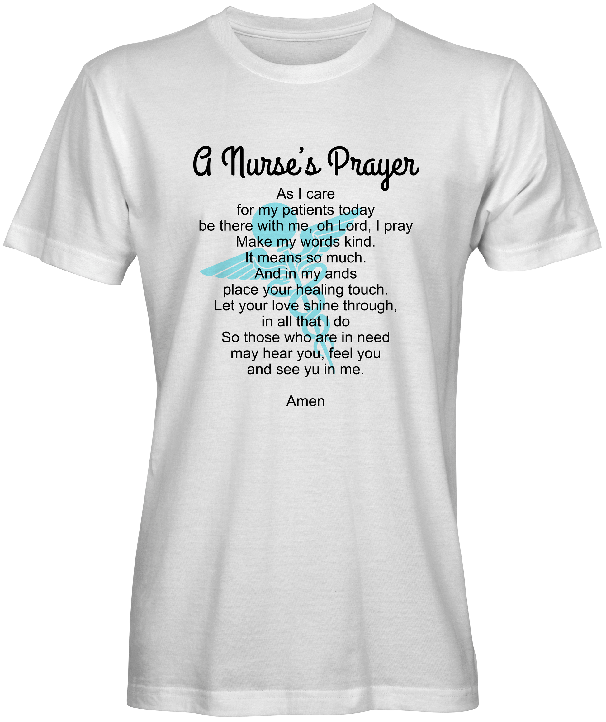 Nurses Prayer T-shirt for Sale