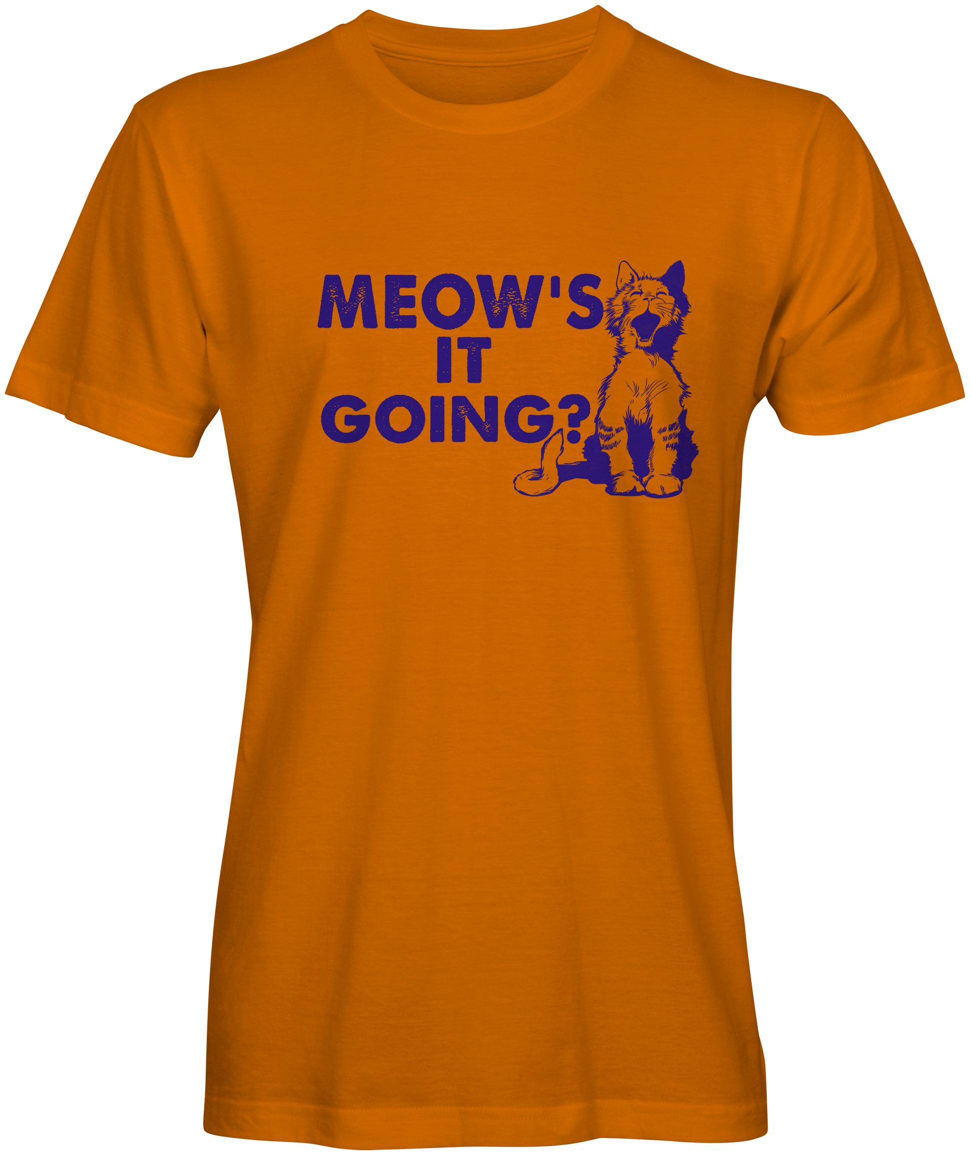 Meow its going T-shirt