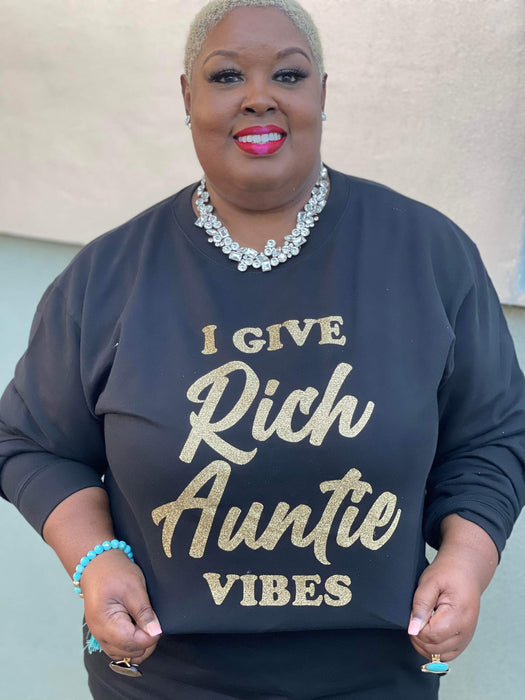 I Give Rich Auntie Vibes Flynnstyle Sweatshirt