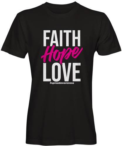 Faith Hope Love Spread Awareness Graphic Tee